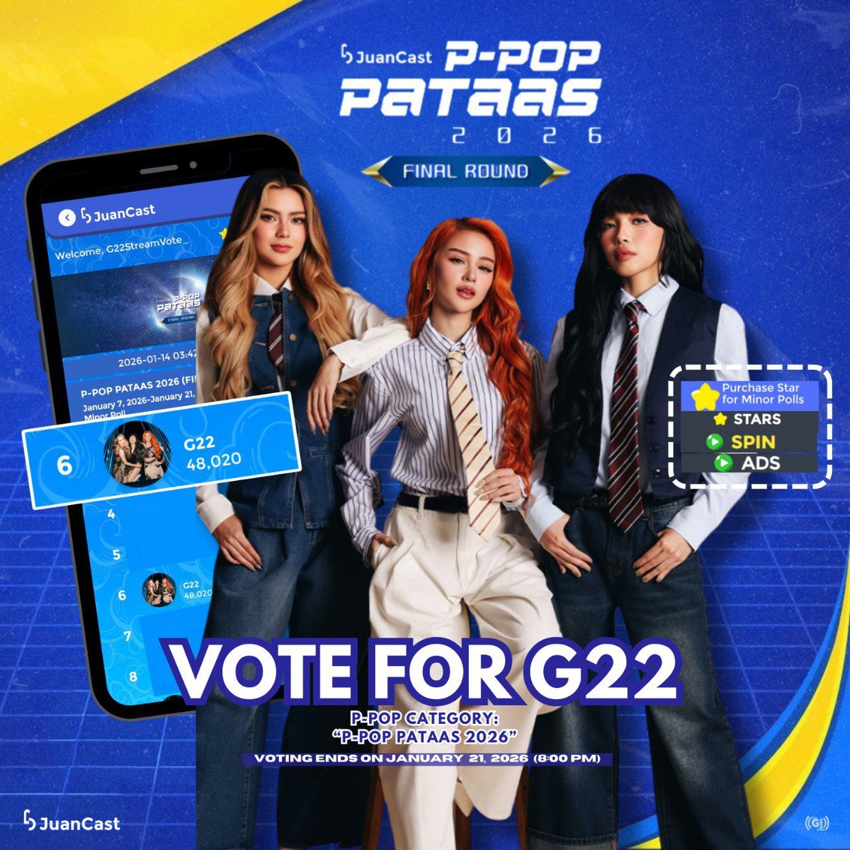 G22StreamVote_'s tweet image. [📢] BULLETS! 💥 

#G22 has made it to the final round of P-Pop Pataas 2026 poll on JuanCast!

#VoteG22 via app (android only) or web:
🗳 juancast.ph

🗓 ‘TIL: JAN 21 – 8 PM
🏆 1st to 3rd (Trophy / LED Billboard Ad / Fan Gathering)