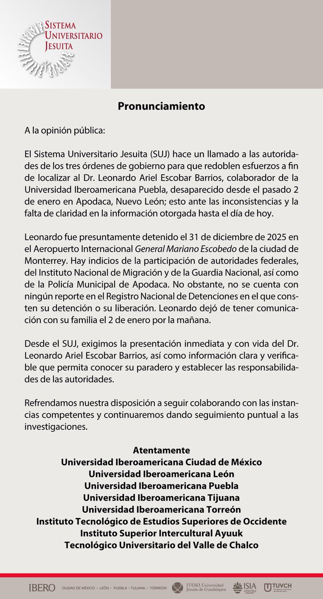 hele_simon's tweet photo. Universidades del @suj_contigo exigen la presentación inmediata y con vida del Dr. Leonardo Ariel Escobar Barrios, colaborador de la @IberoPuebla frente a indicios de una detención y desaparición forzada.

@Busqueda_MX
@rosaicela_
@OHarfuch
@FGRMexico
@FiscaliaNL
@samuel_garcias https://t.co/B2MyxgHvPX