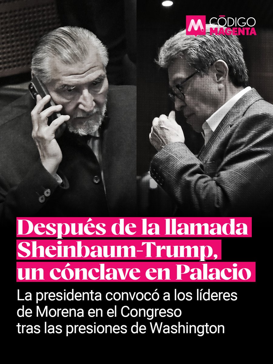 CodigoMagentaMx's tweet image. ⭕️ Horas después de la llamada entre @Claudiashein y @realDonaldTrump, la presidenta de #México convocó a un cónclave en #PalacioNacional. @adan_augusto, coordinador de la bancada de #Morena en el @senadomexicano, y @RicardoMonrealA, coordinador del grupo parlamentario de Morena…