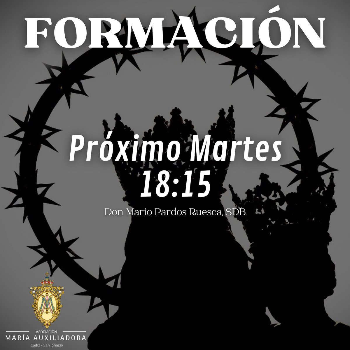𝐹𝒪𝑅𝑀𝒜𝒞𝐼Ó𝒩

🗓️ Martes 20 de enero

⏰ 18:15h

📚 Don Mario Pardos Ruesca, SDB

📍Sede ADMA (Colegio Salesianos - Cádiz)

Apertura de la sede de ADMA  a las 18:00h, donde podrás tomar un café.
