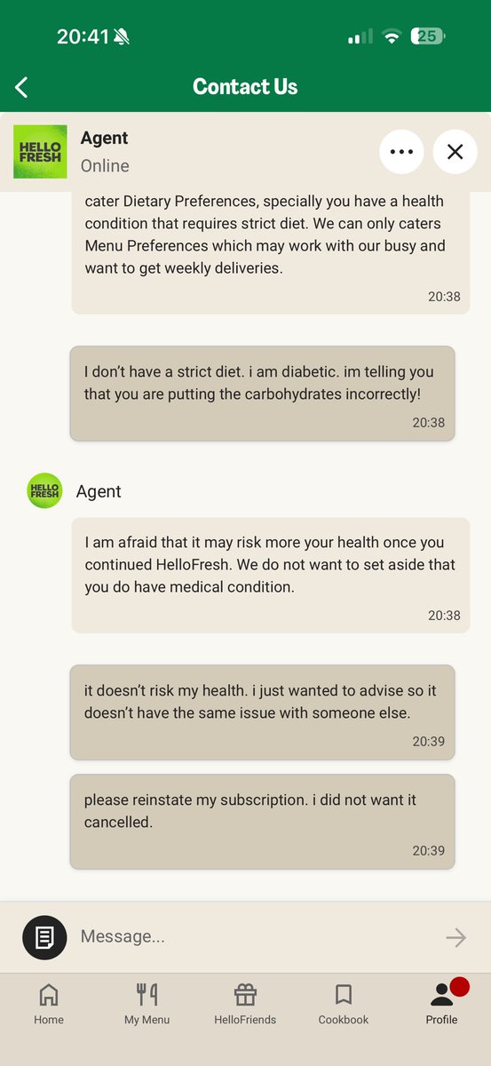 grak2828's tweet photo. Just wanted to share how upset I am with how @HelloFreshUK have handled a conversation this evening. I felt carbs were too high on their info so I contacted them, only to be told my subscription is now cancelled as it’s “clearly not working for me” #HelloFresh #Type1Diabetes https://t.co/D8vT77TgFZ