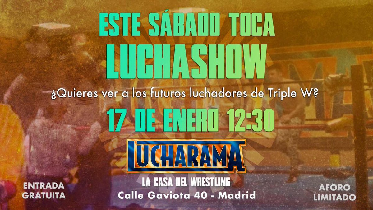 Este sábado ¡𝗛𝗔𝗬 𝗟𝗨𝗖𝗛𝗔𝗦𝗛𝗢𝗪! 🤼

El futuro de Triple W y Level One estará este sábado en Lucharama ¡No lo dudes y vente! 🔥

¡TE ESPERAMOS! 👁️

🗓️ 17/01- 12:30 h
📍 Gimnasio Lucharama
🎟️ Entrada Gratuita
👤 Aforo Limitado