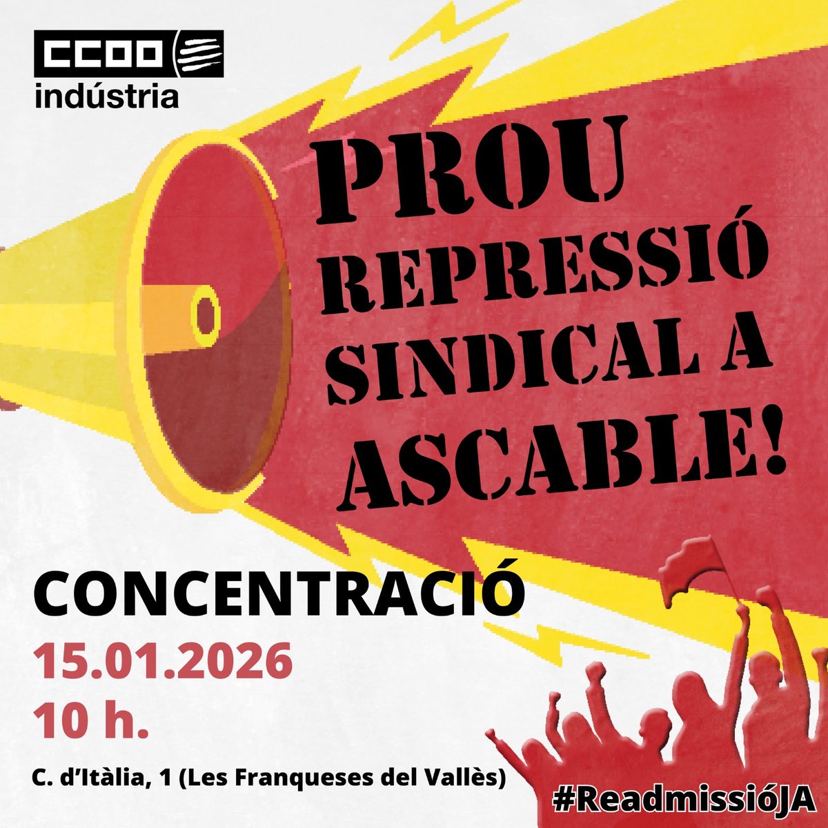 📢 Concentració contra la repressió sindical a Ascable‼️ 

📆 dijous 15/01
🕑 10 h
🏭 davant de l'empresa