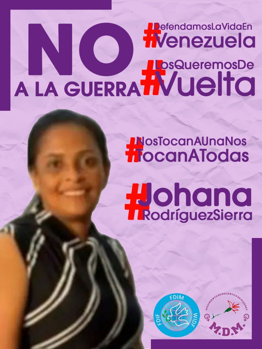#JohanaRodriguezSierra #asesinada
Un nombre más que no puede caer en el olvido
Denunciamos la violencia que se ejerce contra las mujeres en el marco del acoso, la persecución y la desestabilización política

#JohanaR #NosTocanAUnaNosTocanATodas #Venezuela #MDM