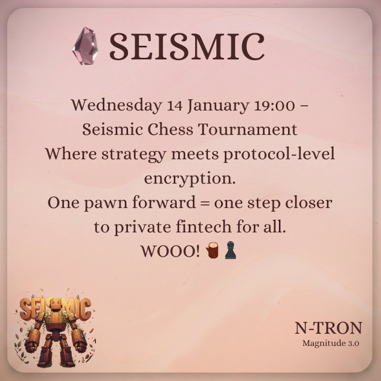 Hey GMIC fam! ♟🪵🔒
Wednesday 14 January 19:00 – Seismic Chess Tournament button drops before ~2 hours.
Rocky’s ready to strategize privacy moves on the board.
Who’s joining to checkmate exposure? Tag your chess partner!
<a href="/SeismicSys/">Seismic</a> WOOO! 
<a href="/heathcliff_eth/">Heathcliff</a> <a href="/k2sbhai/">K2S.ink</a>