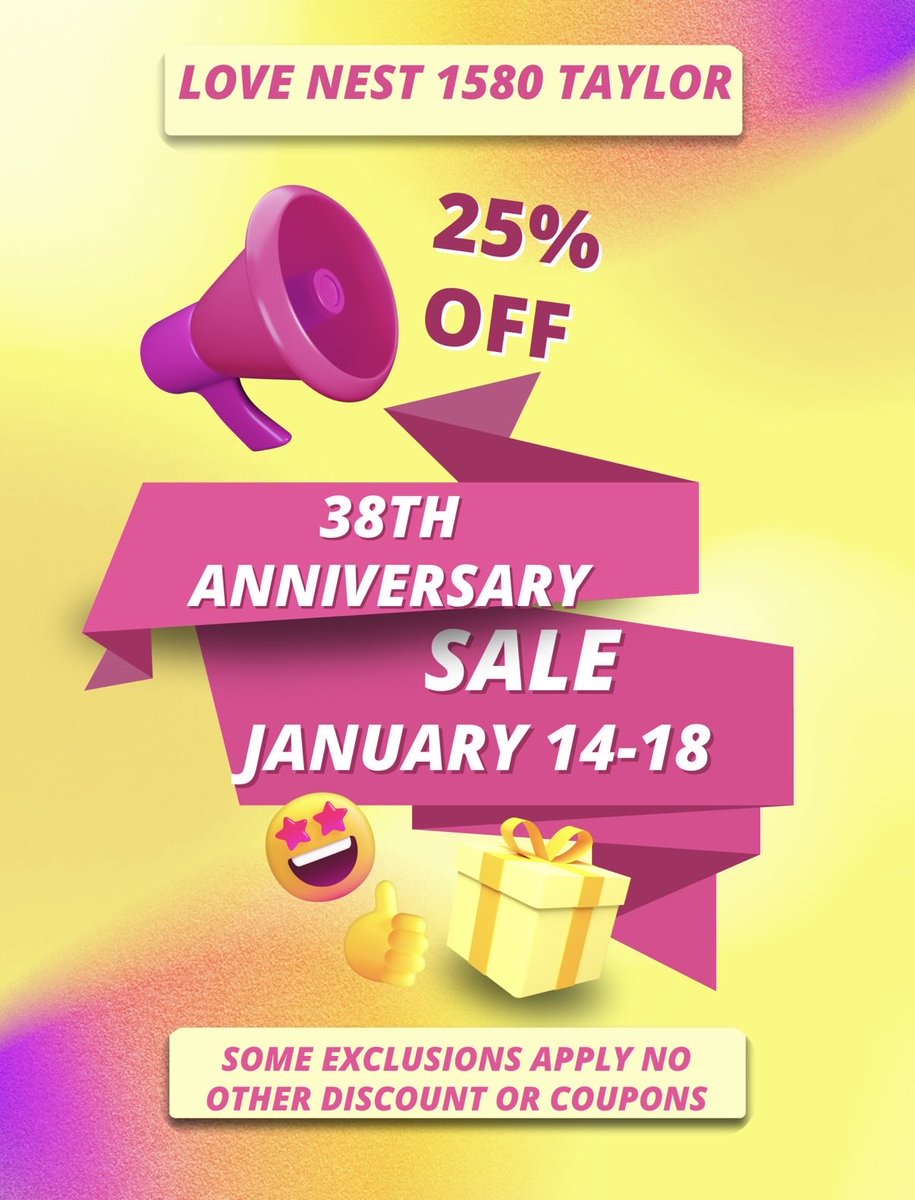 Taylor location only.  38th Anniversary sale. Come celebrate with us.  Great deals.  Amazing door prize #lovenesttaylor #supportlocal