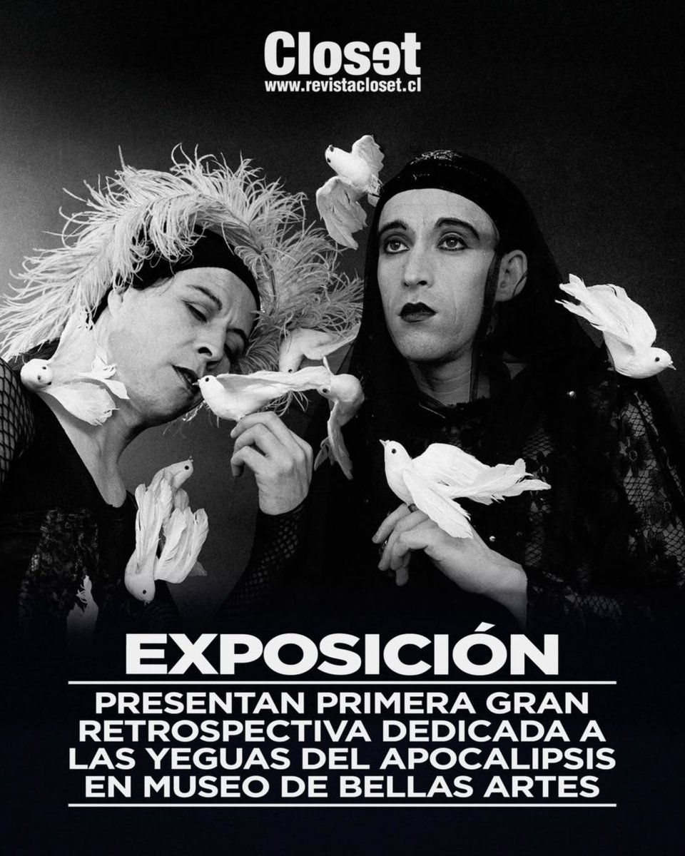 El Museo de Bellas Artes presenta "Desbocadas. Yeguas del Apocalipsis. Retrospectiva" 👉 revistacloset.cl/web/2026/01/03…