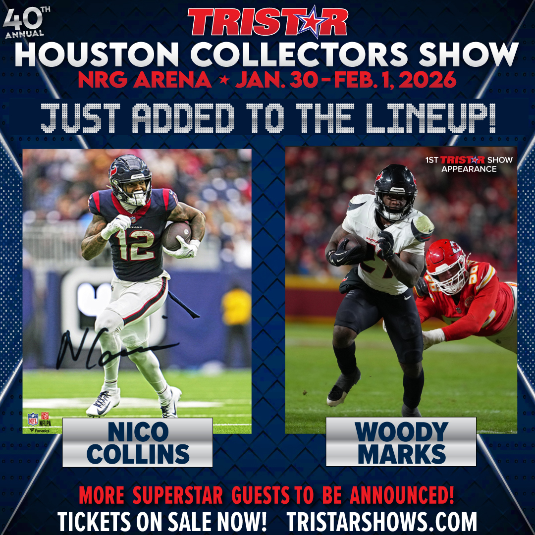 TRISTAR1's tweet photo. π€ New additions to the 40th Annual Houston #TRISTARShow (Jan. 30-Feb. 1) autograph lineup:
π Nico Collins
π Woody Marks
ποΈ Tickets on sale now!
https://t.co/wr8i5EnxVe
#autograph #memorabilia #autographsigning #thehobby #tristarauthentic #houstonevents https://t.co/BLgevtTCHU