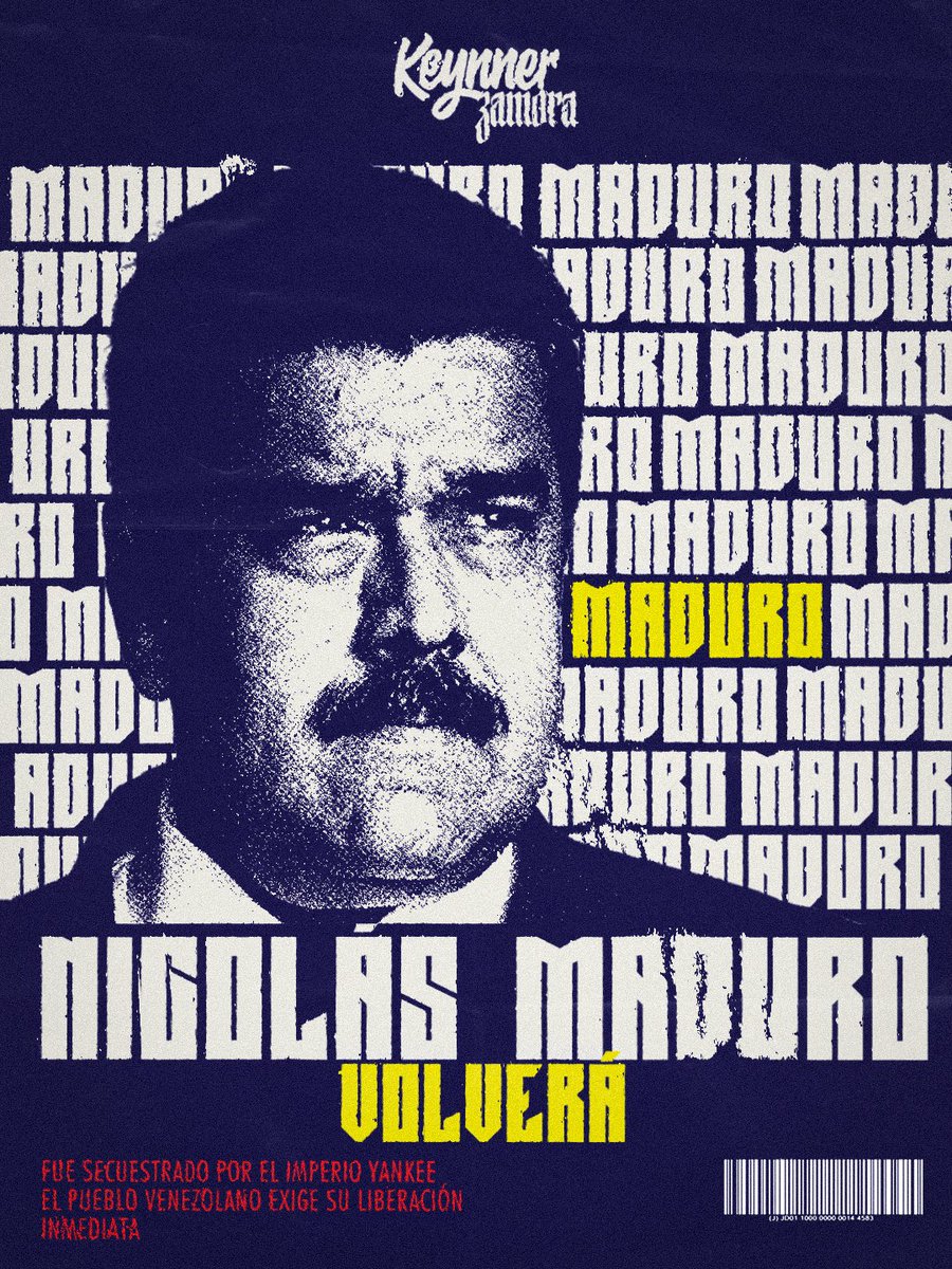 Maduro volverá!.

Maduro Will Return

Poster by Keynner Zamora (KapuchinoFX)

#VenezuelaInvasion #VenezuelaNoEstáSola #VenezuelaSiTrumpNo #MaduroCapturado #madurosecuestrado #yanke