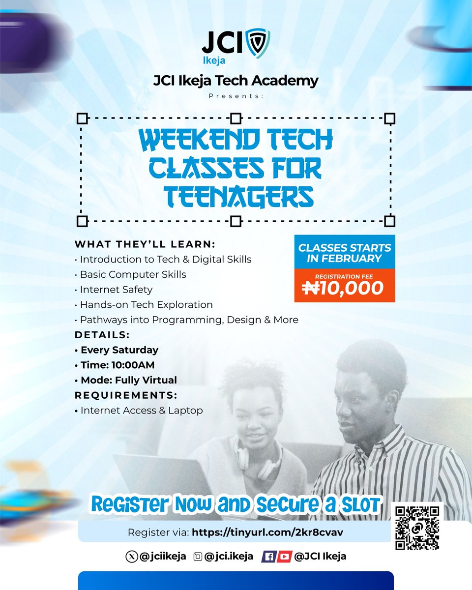 jciikeja's tweet photo. The future is digital. Give your teenager an early advantage with JCI Ikeja Tech Academy’s Weekend Tech Classes. 🚀

✅ High-demand skills ✅ 100% online flexibility ✅ Expert-led sessions ✅ Global community
Enrol Here: https://t.co/8MRhkOSCuN

#JCIIkeja #TechSkills https://t.co/SmQIgnZFrA