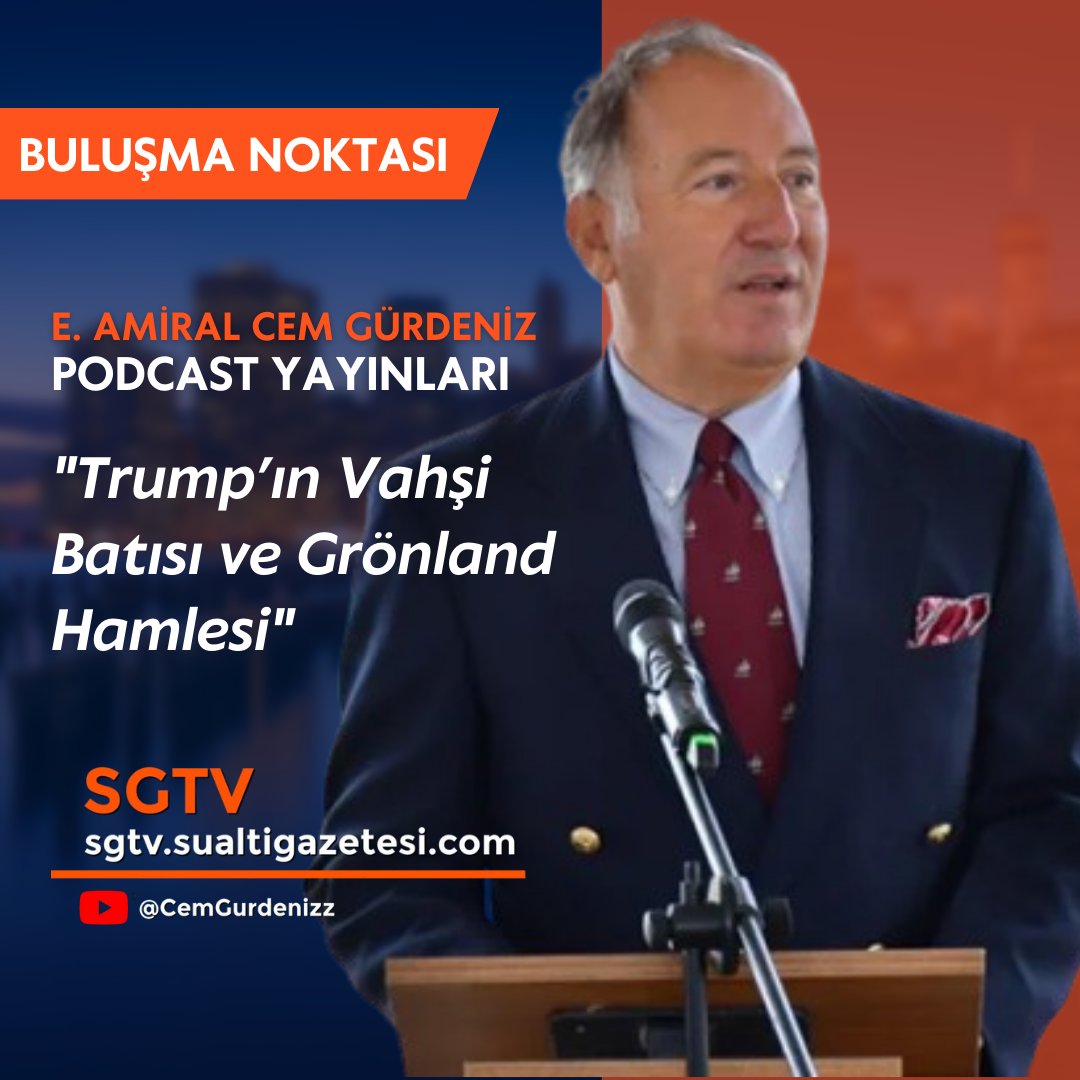 sualtigazetesi's tweet image. SGTV - E. Amiral Cem Gürdeniz Podcast Yayınları &amp;amp; MAVI VATAN KONFERANSLARI
"Trump’ın Vahşi Batısı ve Grönland Hamlesi"
sgtv.sualtigazetesi.com/em-amiral-cem-…
whatsapp: 0537 562 36 03
#sgtv #sgyelken #sgproject #sailnews #sgtvstream