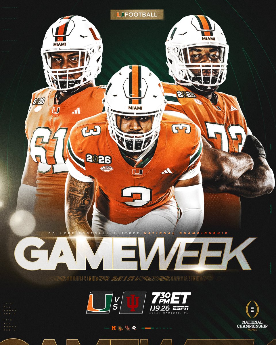 GAME WEEK! 🙌

🏆: 2026 National Championship
🗓️: Monday, January 19th
🆚: Indiana
📍: <a href="/HardRockStadium/">Hard Rock Stadium</a> 
⏰: 7:30 PM ET
📺: ESPN
📻: <a href="/1043wqam/">104.3 WQAM</a> 

#GoCanes | <a href="/CFBPlayoff/">College Football Playoff</a>