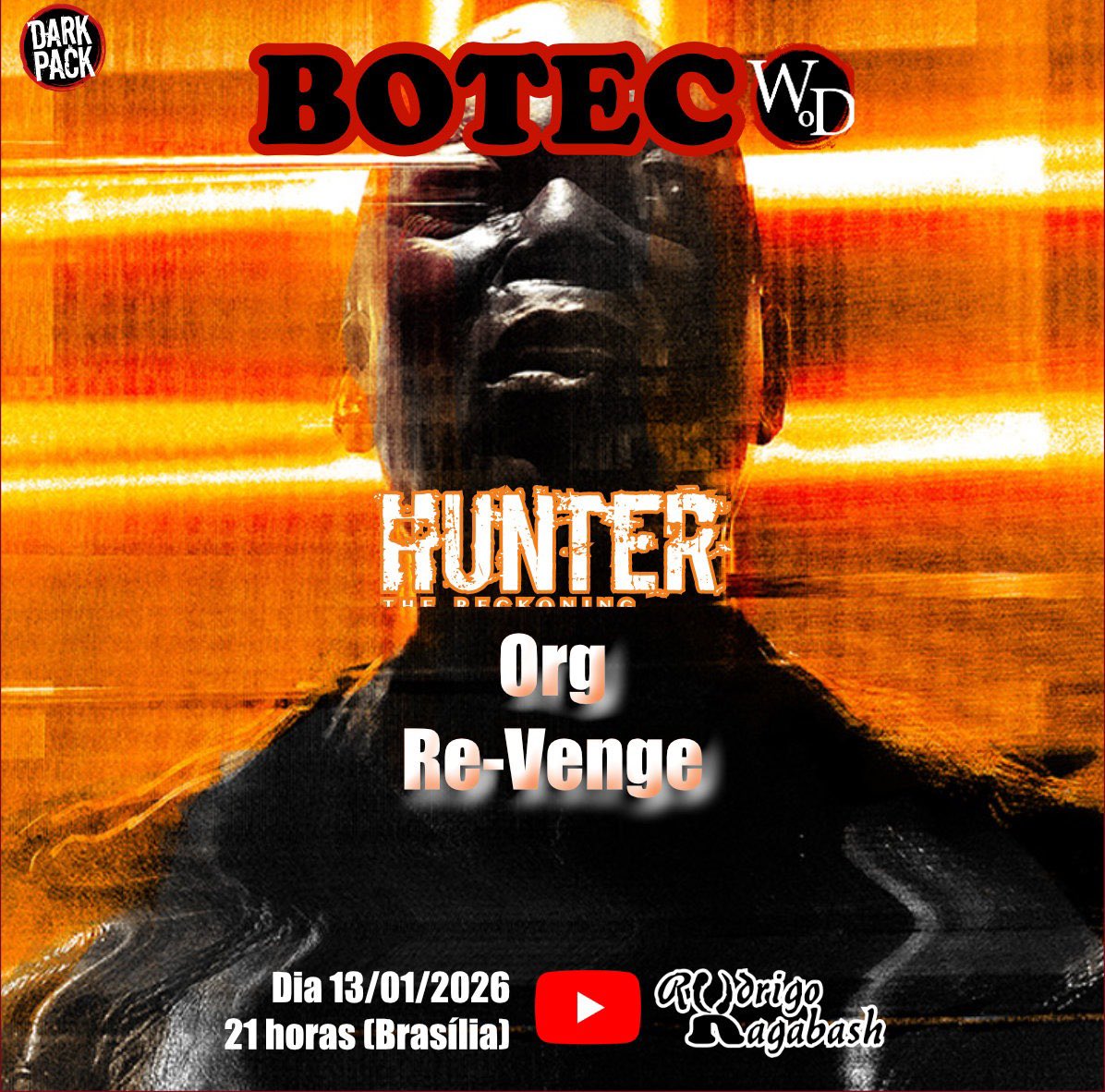Galera! Hoje teremos ao vivo o Boteco WoD, onde vamos conversar sobre a Org Re-Venge, do jogo Caçador: A Revanche 5ª Ed.
Participantes: Rodrigo “Ragabash” e Viviane Silva.
Link: youtube.com/live/9_pWiYN3h…