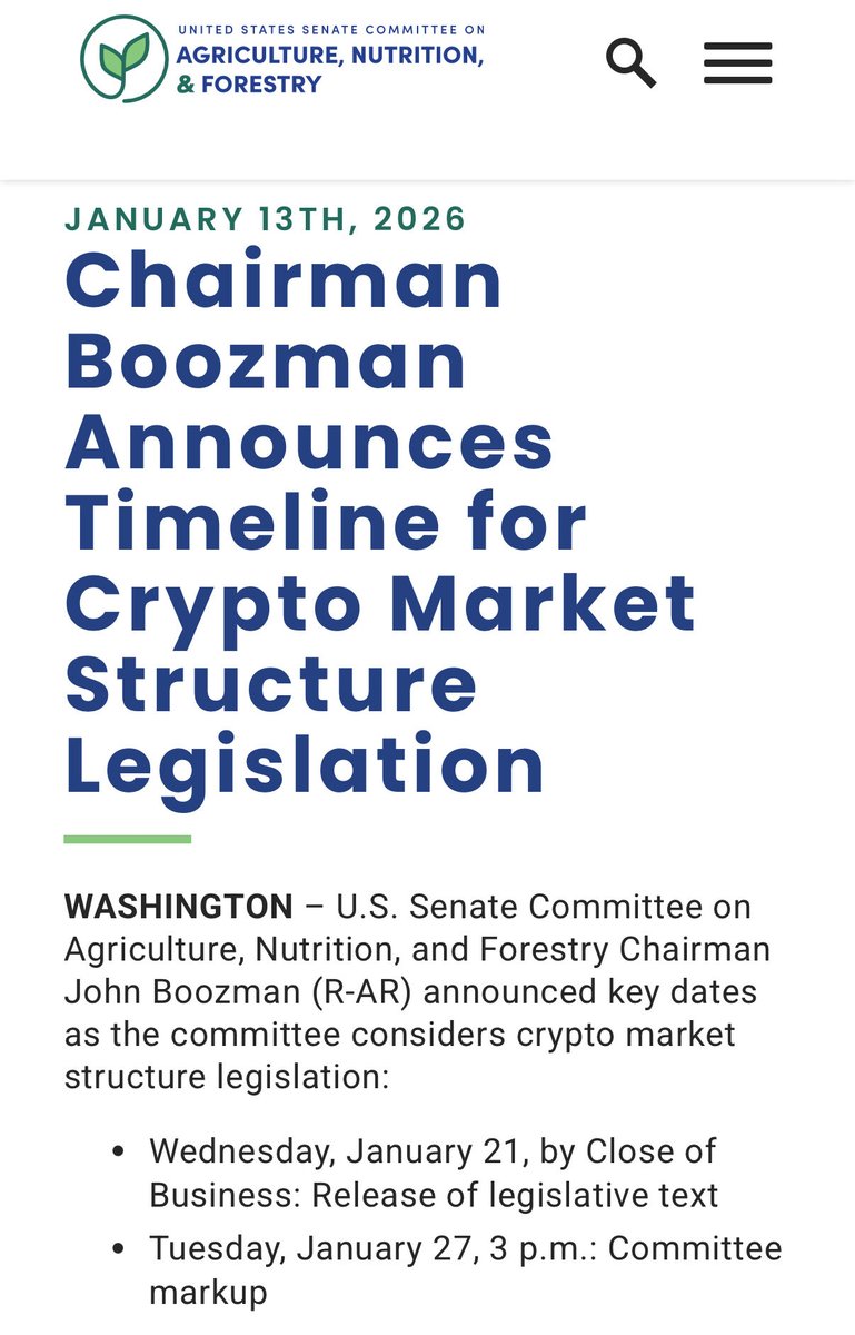 美国参议院农业委员会主席博兹曼：加密市场结构法案草案定于1月27日审议，立法文本1月21日公布