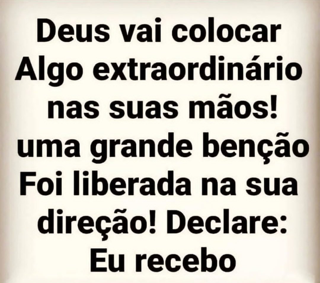 sigagalatas's tweet image. DECLARE: EU RECEBO EM NOME DE JESUS