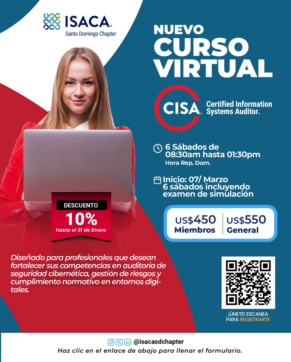 isacasdchapter's tweet photo. 🔍 Curso Virtual CISA – Certified Information Systems Auditor OJO Obtén un 10% de descuento hasta el 31 de enero

📅 Inicio: 7 de marzo
🕗 6 sábados | 08:30 a.m. – 01:30 p.m. (Hora RD)
💻 Modalidad: Virtual
📝 Incluye examen de simulación

📲 Escanea el QR para registrarte. https://t.co/JQVmuJ8fyK