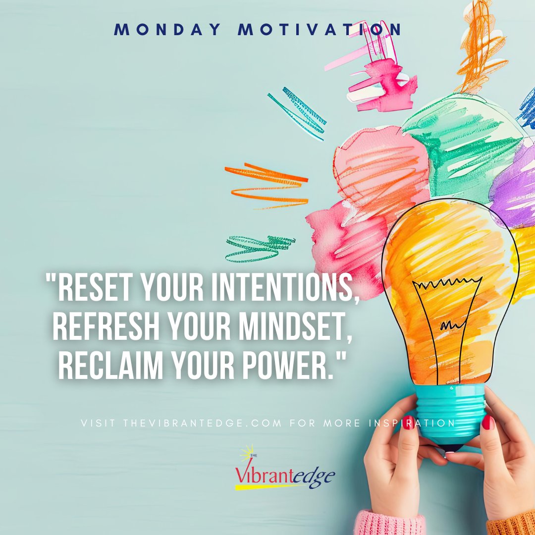 TheVibrantEdge's tweet image. "Reset your intentions, refresh your mindset, reclaim your power."

#MondayMotivation #Mondayreset #Mondayrefresh #Mondayrestart #Mondayenergy