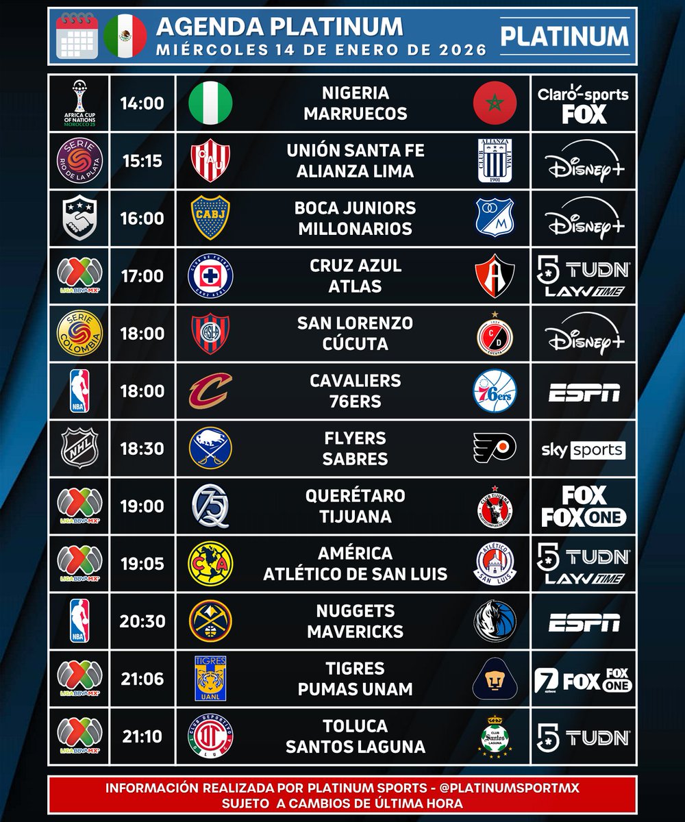 ¡GRAN MIÉRCOLES!

🇲🇽 #AgendaPLATINUM
🗓️ Miércoles 14 de Enero de 2026

⏰📺 Horarios y transmisiones para México.
⚠️ Sujeto a cambios.