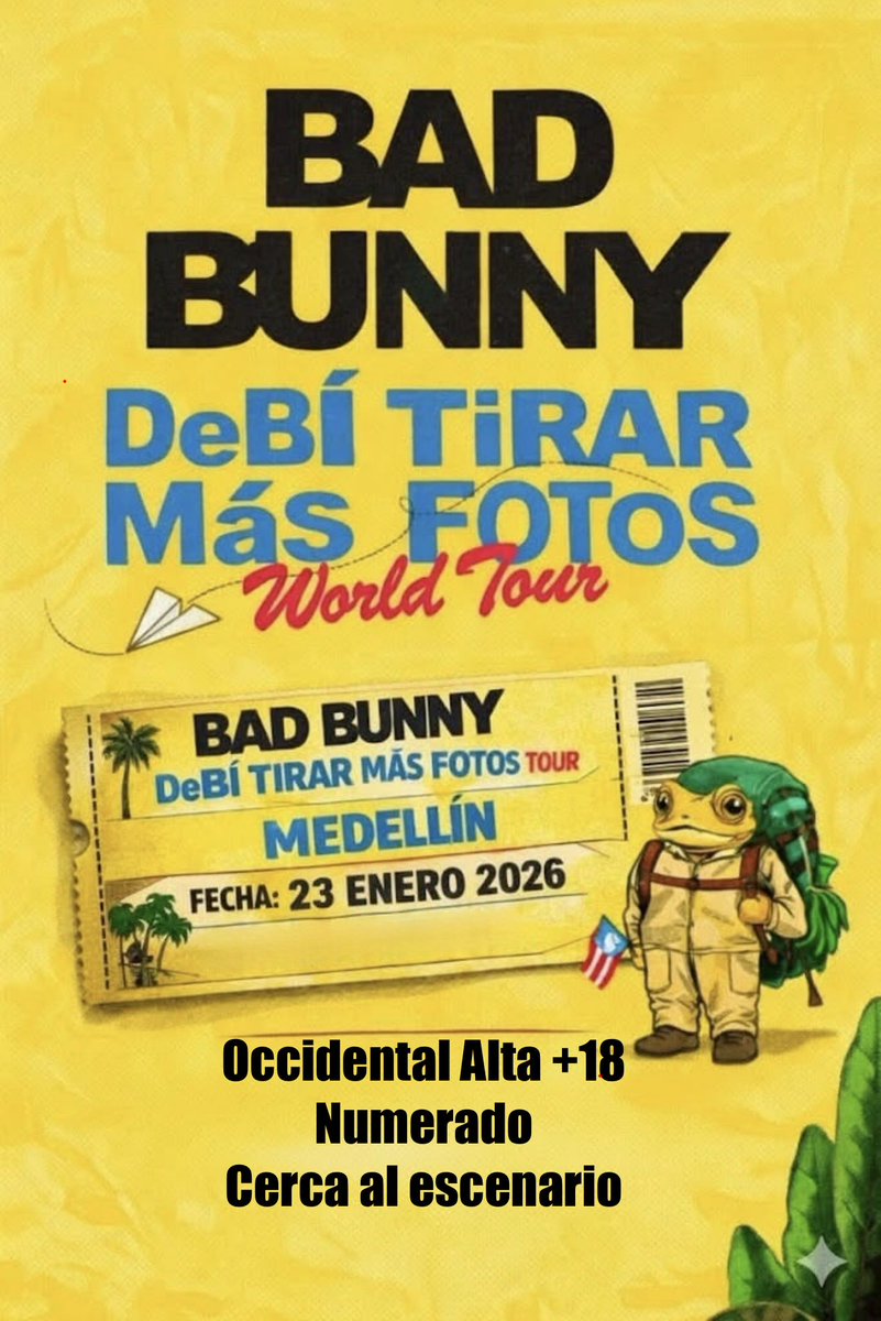 jeissonmarroqu1's tweet photo. Vendo Dos Boletas para #Badbunny #Medellín  primera fecha

Occidental Alta +18
Sector 13. Frente al escenario

Precio de taquilla, trato presencial en Bogota y/o Medellín 

3194608089 https://t.co/8S2IGOvHLl