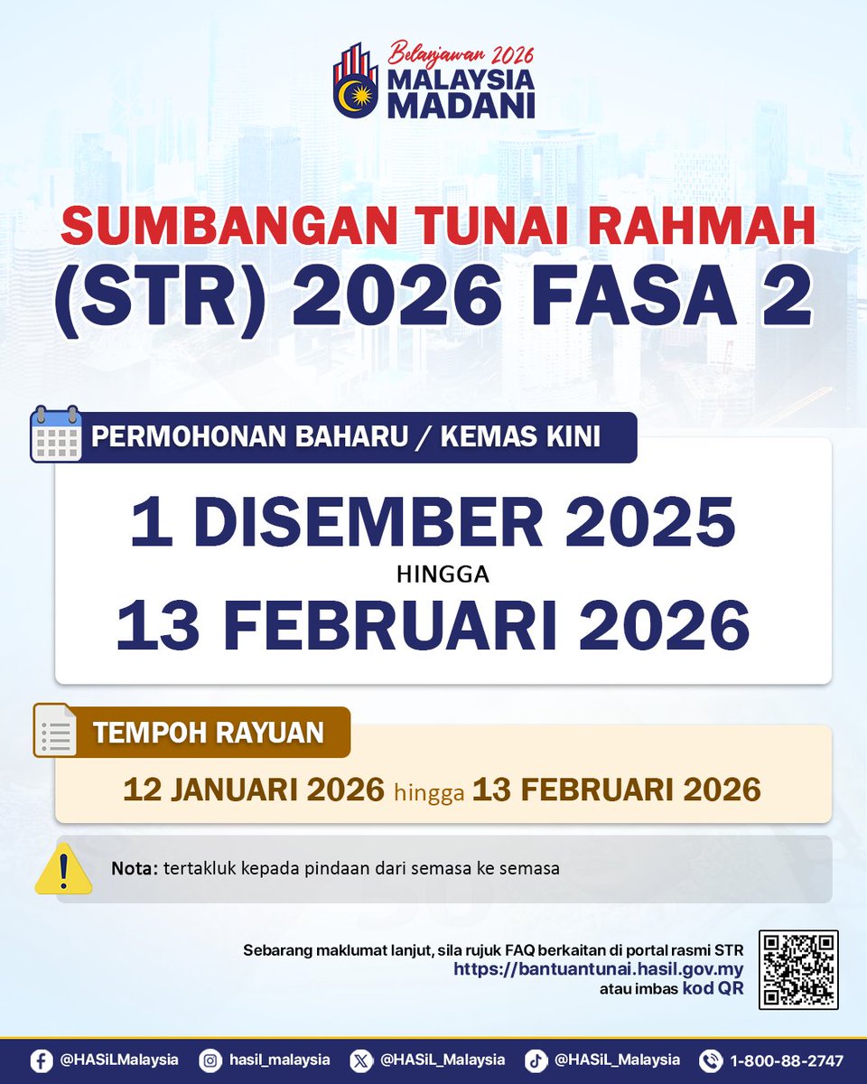 HASiLMalaysia's tweet photo. Makluman Tempoh Permohonan / Kemas Kini / Rayuan bagi STR 2026 Fasa 2
https://t.co/Ed5QjhYwPX
#lhdnm #lhdn #HASiL #STR https://t.co/JzzKnuxR06