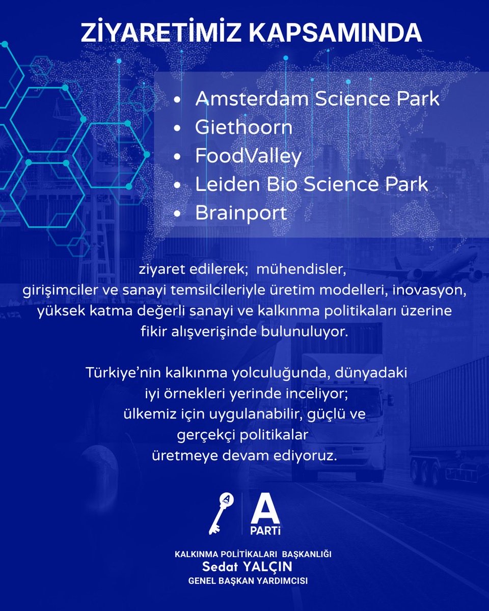aplusmedya's tweet photo. 🟥Anahtar Parti’den Hollanda’da ileri teknoloji ve kalkınma incelemesi

Anahtar Parti, kalkınma politikalarının ileri teknoloji boyutlarını yerinde incelemek amacıyla Hollanda’da temaslarda bulunuyor. Ziyaretlere, Anahtar Parti Genel Başkan Yardımcısı ve Kalkınma Politikaları Başkanı Sedat Yalçın öncülük ediyor.

Heyet, ziyaret kapsamında Amsterdam Science Park, Brainport, FoodValley ve Leiden Bio Science Park başta olmak üzere Avrupa’nın önde gelen teknoloji ve inovasyon merkezlerinde incelemeler gerçekleştirdi. Program çerçevesinde mühendisler, girişimciler ve sanayi temsilcileriyle bir araya gelinerek üretim modelleri, inovasyon, yüksek katma değerli sanayi ve sürdürülebilir kalkınma politikaları üzerine görüş alışverişinde bulunuldu.

Genel Başkan Yardımcısı Sedat Yalçın, Türkiye’nin kalkınma yolculuğunda dünyadaki iyi örneklerin yerinde incelendiğini belirterek, ülke gerçeklerine uygun, uygulanabilir ve güçlü kalkınma politikaları üretmeye devam edeceklerini vurguladı.