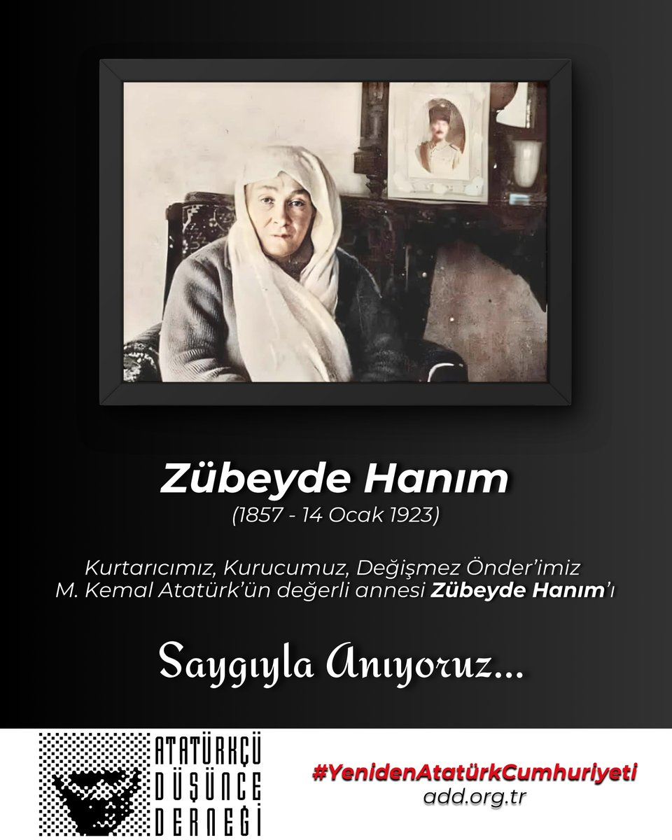 Bir anne tüm dünyayı değiştirebilir... 
Kurtarıcımız, Kurucumuz, Değişmez Önderimiz Mustafa Kemal Atatürk'ün değerli annesi Zübeyde Hanım'ı aramızdan ayrılışının 103. yıl dönümünde saygıyla anıyoruz. #ZübeydeHanım #YenidenAtatürkCumhuriyeti #ATATÜRKTEBİRLEŞMEZAMANI