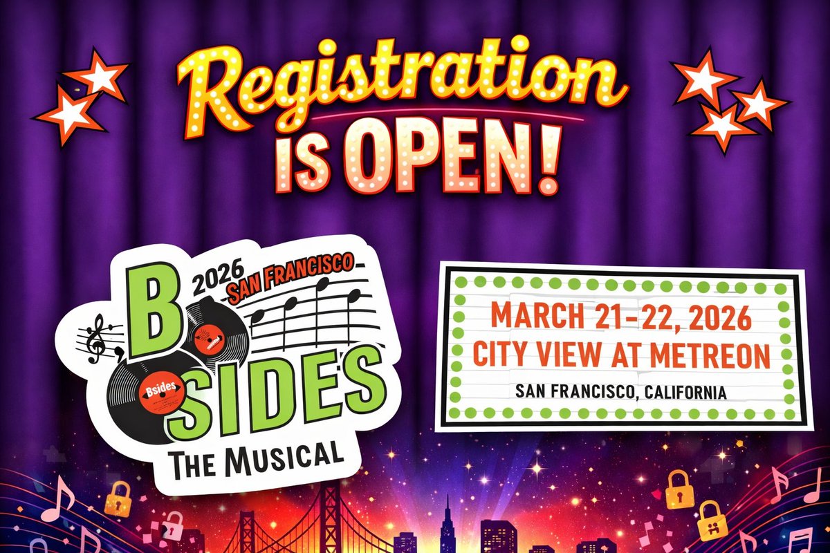 BSidesSF's tweet image. BSidesSF registration is now open and the schedule is live! 🎉

📅 Event dates: March 21–22, 2026
📍 Location: The Metreon, San Francisco
🎭 Theme: BSidesSF: The Musical!

Register now: bsidessf.org/tickets  

#BSidesSF #InfoSec #SecurityConference