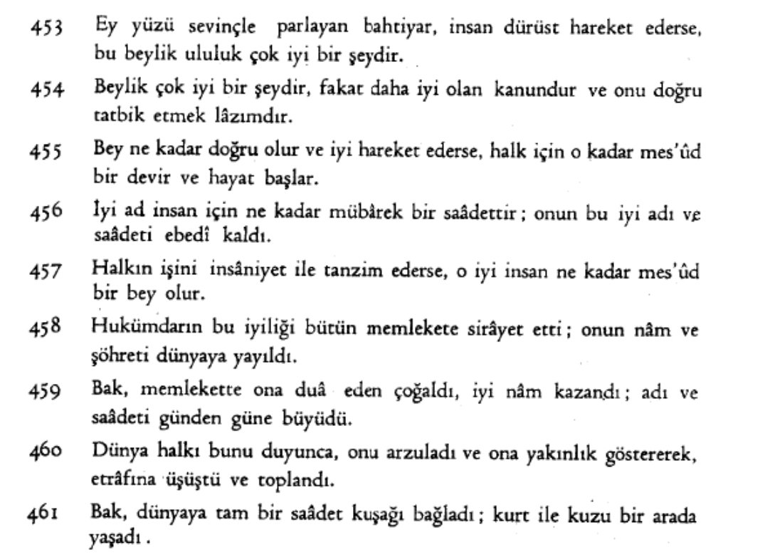 “Beylik elbette kıymetlidir; fakat ondan da üstün olan, hukukun varlığı ve onun hakkıyla tatbikidir.”

Kutadgu Bilig (Beyit 454) metninde geçen Yusuf Has Hâcib’in bu ifadesi, Türk siyaset düşüncesinde hukukun üstünlüğüne verilen değeri ve adaletin ehemmiyetini göstermektedir.