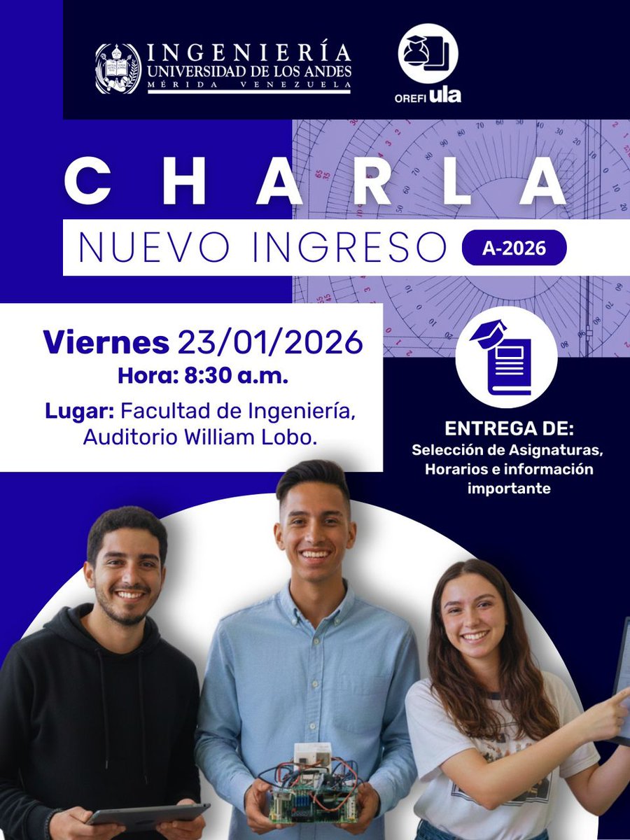 📢 ¡ATENCIÓN NUEVO INGRESO ULA - INGENIERÍA! 📢

Se les convoca a la charla informativa para el semestre A-2026. Es fundamental su asistencia para el inicio de su carrera universitaritaria.
¡No faltes! Tu futuro como ingeniero comienza aquí. ⚒️🎓