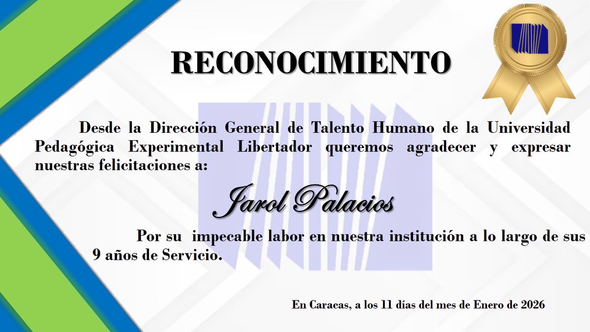 Es un honor para nosotros que forma parte de #LaUniversidadDeLosMaestros #UPEL #ReconocimientoLaboral #Rectorado