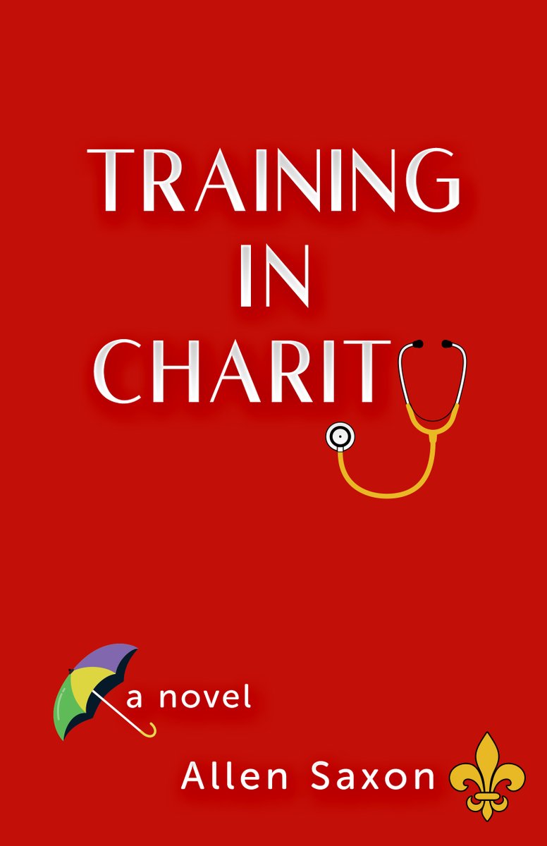 Happy pub-date to Dr. Allen Saxon! His debut novel, TRAINING IN CHARITY, is now available. It's a great read for those in the medical profession and anyone who loves New Orleans! More info here: amazon.com/Training-Chari… <a href="/xmaslakepress/">Christmas Lake Creative</a>