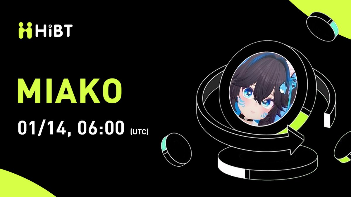 HIBTGlobal's tweet photo. 🚀 $MIAKO (Mia Ko) will soon be listed on #Hibt
🔥 Pair: MIAKO/USDT
💼 Network: SOL
⏰ Trade: https://t.co/KEyRzcQUy9
✍️ Details: https://t.co/ouTbrWo9ih
#MIAKO #Crypto #Web3 #CryptoListing https://t.co/0sISnBMnt5