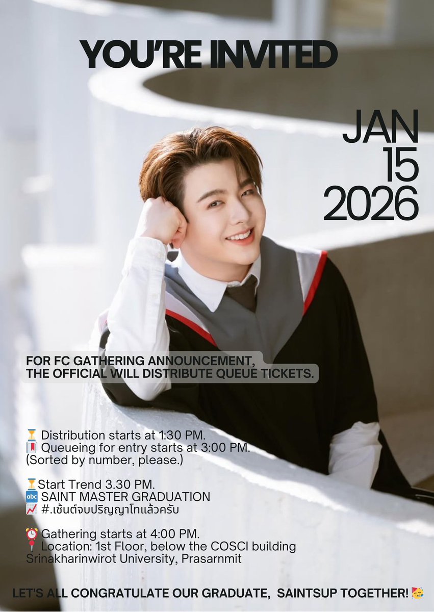 SaintFCOfficial's tweet image. ประกาศสำหรับการเข้ารวมพล ทาง Official จะแจกบัตรคิวนะคะ 

🗓️ 15/01/2026
⏳ เริ่มแจกเวลา 13:30 น. 
👯‍♂️ เริ่มเข้างาน 15:00 น.
(เรียงตามหมายเลขนะคะ) 

⏳เริ่มเทรน 15.30 น. 
🔤 SAINT MASTER GRADUATION
#️⃣ #.เซ้นต์จบปริญญาโทแล้วครับ

⏰ รวมพลเริ่ม 16:00 น. 
📍 สถานที่ : ชั้น 1 ใต้ตึก…