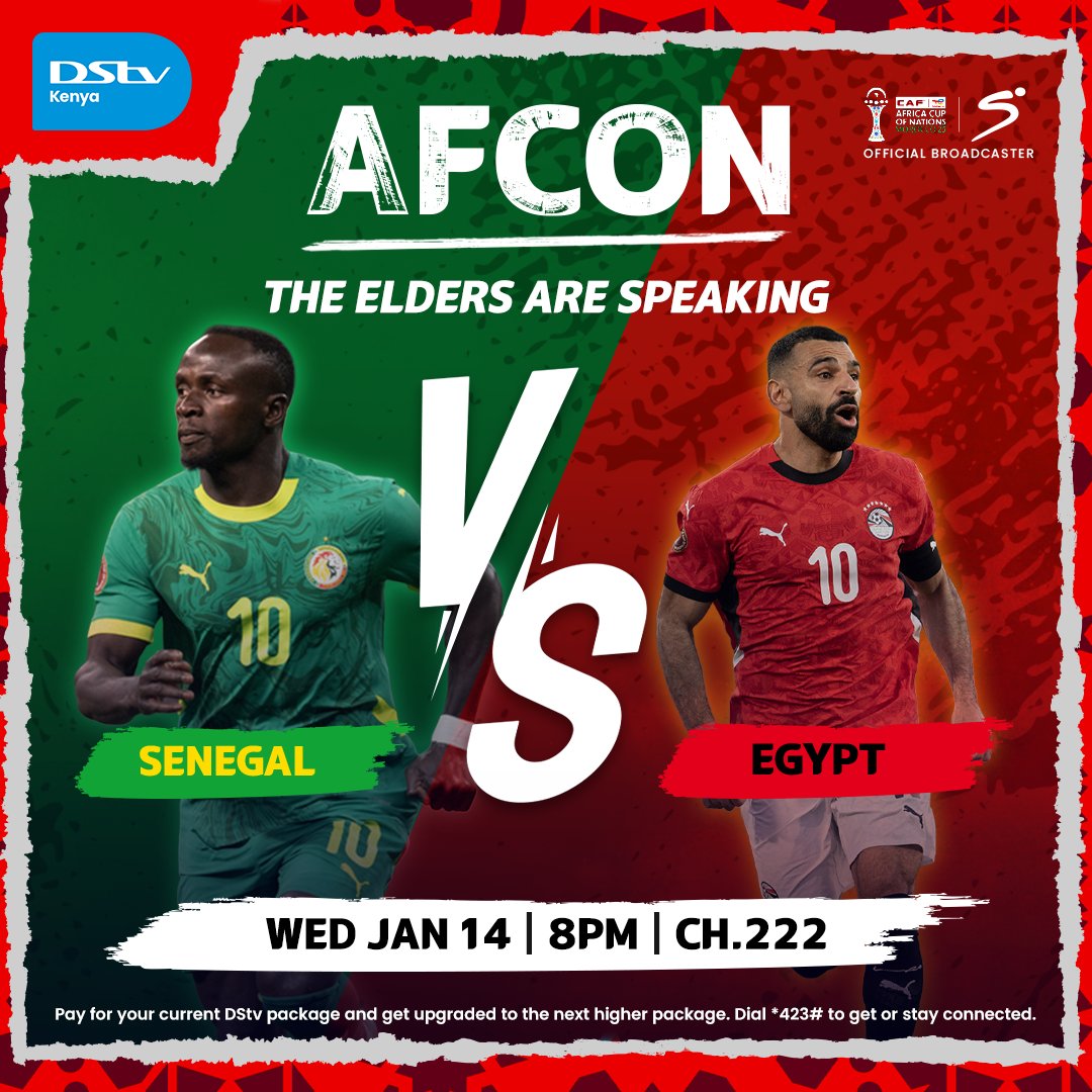 DStv_Kenya's tweet photo. When the elders speak, the whole continent listens🌍. Tonight, #Senegal takes on #Egypt at the #AFCON2025 Semi- Finals for that final spot🏆🔥

Drop your predictions in the comments🔥👇

✅ #Senegal vs #Egypt | @ 8pm | Ch. 222 on DStv Access & Up!

Dial ✳423# to get or stay connected to DStv Access for KES 1,450.

#AFCONFamilyMeets #WeGotYou #ReconnectToDStv #AFCON2025 #TheFamilyMeets #ALLtheFootballOnDStv