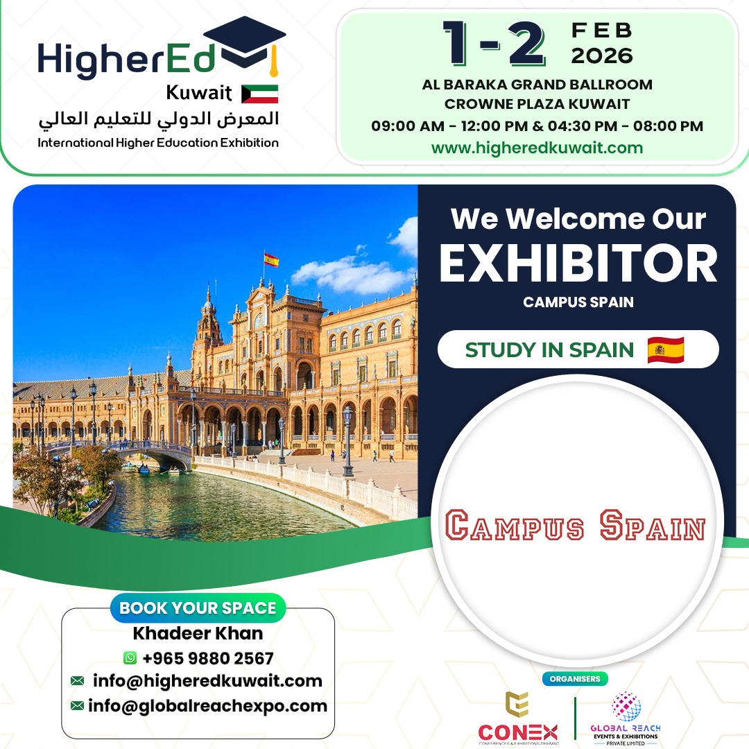 HigherEdkuwait's tweet image. 🎉 Exhibitor Spotlight: Campus Spain ✨
Excited to welcome Campus Spain to HigherEd Kuwait 2026 🇰🇼
📅 1–2 Feb 2026
📍 Crowne Plaza Kuwait – Al Thuraya City
📩 info@higheredkuwait.com
#HigherEdKuwait #CampusSpain #InternationalEducation #EducationExpo #KuwaitEvents