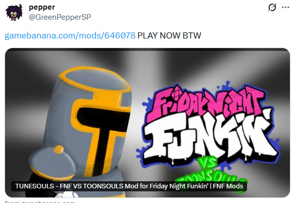 Hey, pepper
<a href="/GreenPepperSP/">pepper</a>
a big fan of the game ToonSouls, created a FANGAME. Download and play. Enjoy! ❤️gamebanana.com/mods/646078 
PLAY NOW