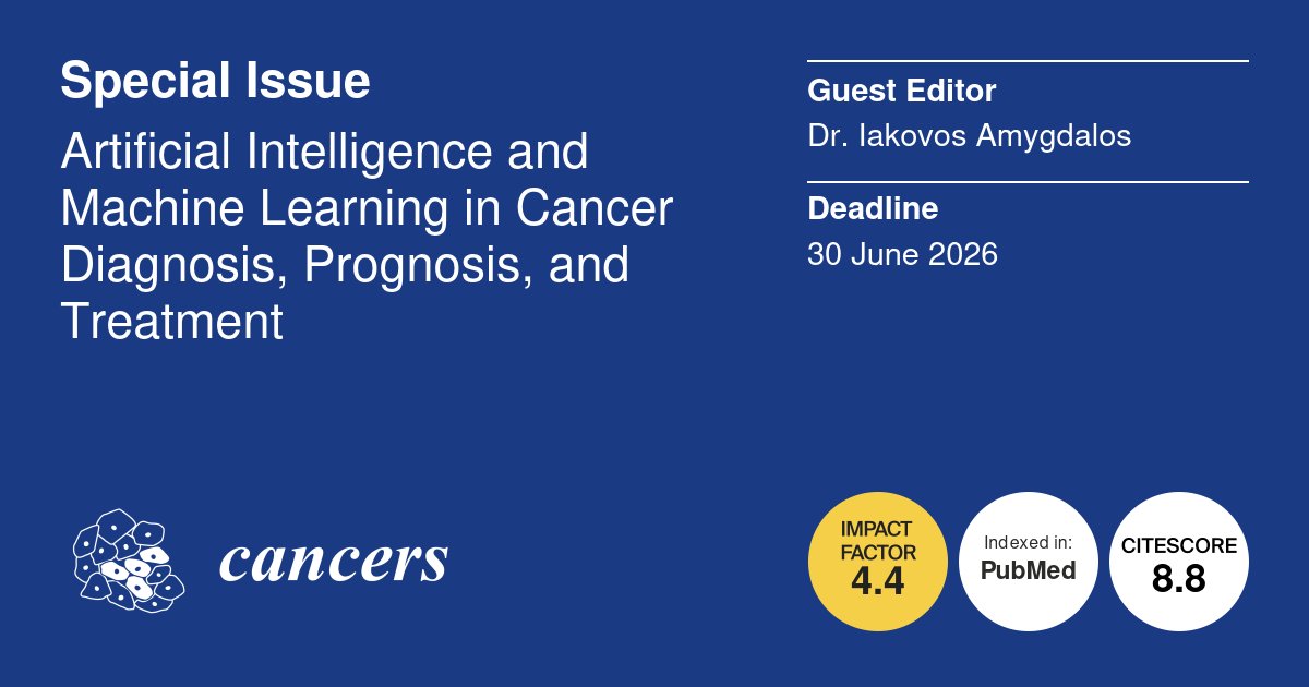 Cancers_MDPI's tweet image. 📢Happy to announce the launch of the #SpecialIssue "#Artificial Intelligence and #Machine Learning in Cancer Diagnosis, Prognosis, and Treatment" edited by Dr. Iakovos Amygdalos. @RWTH 
Find more details here👉mdpi.com/journal/cancer…