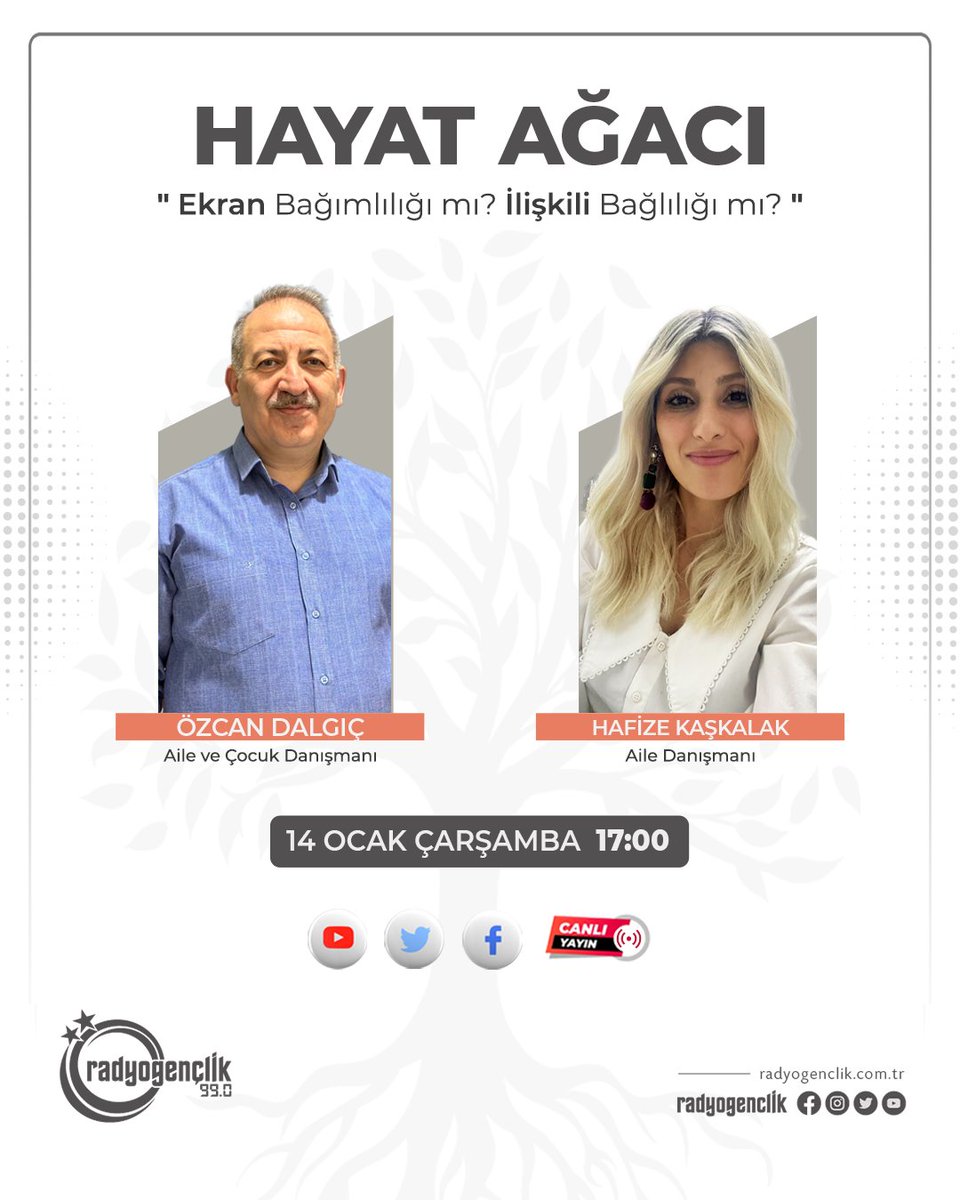 Aile danışmanı Özcan Dalgıç’ın hazırlayıp sunduğu Hayat Ağacı bugün saat 17.00 da sizlerle.