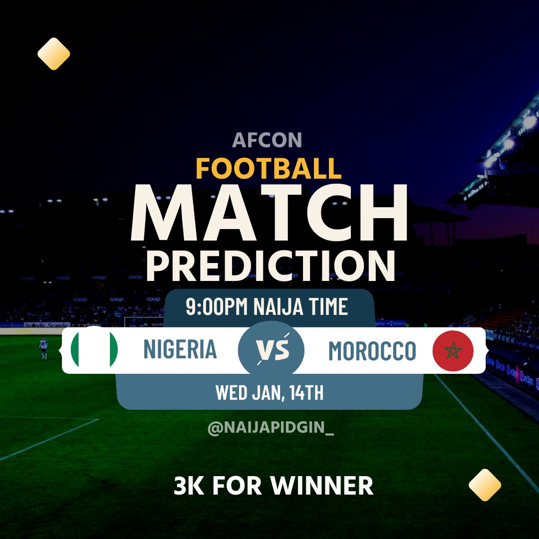NaijaPidgin_'s tweet photo. ⚽️ ⚽️⚽️⚽️ MATCH DAY⚽️⚽️⚽️⚽️⚽️
🇳🇬🇳🇬🇳🇬🇳🇬🇳🇬🇳🇬🇳🇬🇳🇬🇳🇬🇳🇬🇳🇬🇳🇬🇳🇬🇳🇬

Predict correct score make you win 3000 Naira worth of Data or Airtime

NIGERIA 🇳🇬.    VS.  MOROCCO 🇲🇦 

RT den drop your prediction with #Naija we go pick winner randomly after the match. https://t.co/mwDsZXpy5o
