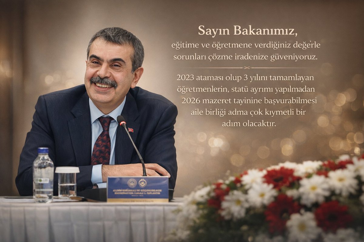 Sayın Bakanımız <a href="/Yusuf__Tekin/">Yusuf Tekin</a>, eğitime ve öğretmene verdiğiniz değerle sorunları çözme iradenize güveniyoruz.
2023 ataması olup 3 yılını tamamlayan öğretmenlerin, statü ayrımı yapılmadan 2026 mazeret tayinine başvurabilmesi aile birliği adına çok kıymetli bir adım olacaktır.