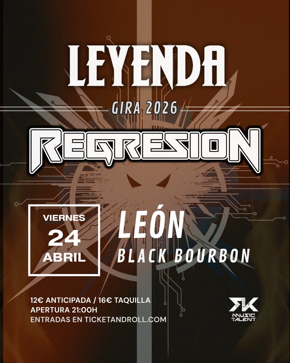 Primeras fechas de la gira LEYENDA+REGRESION 

Portugalete - 14 marzo
León - 24 abril

Entradas anticipadas en <a href="/ticketandroll/">Ticketandroll</a>
