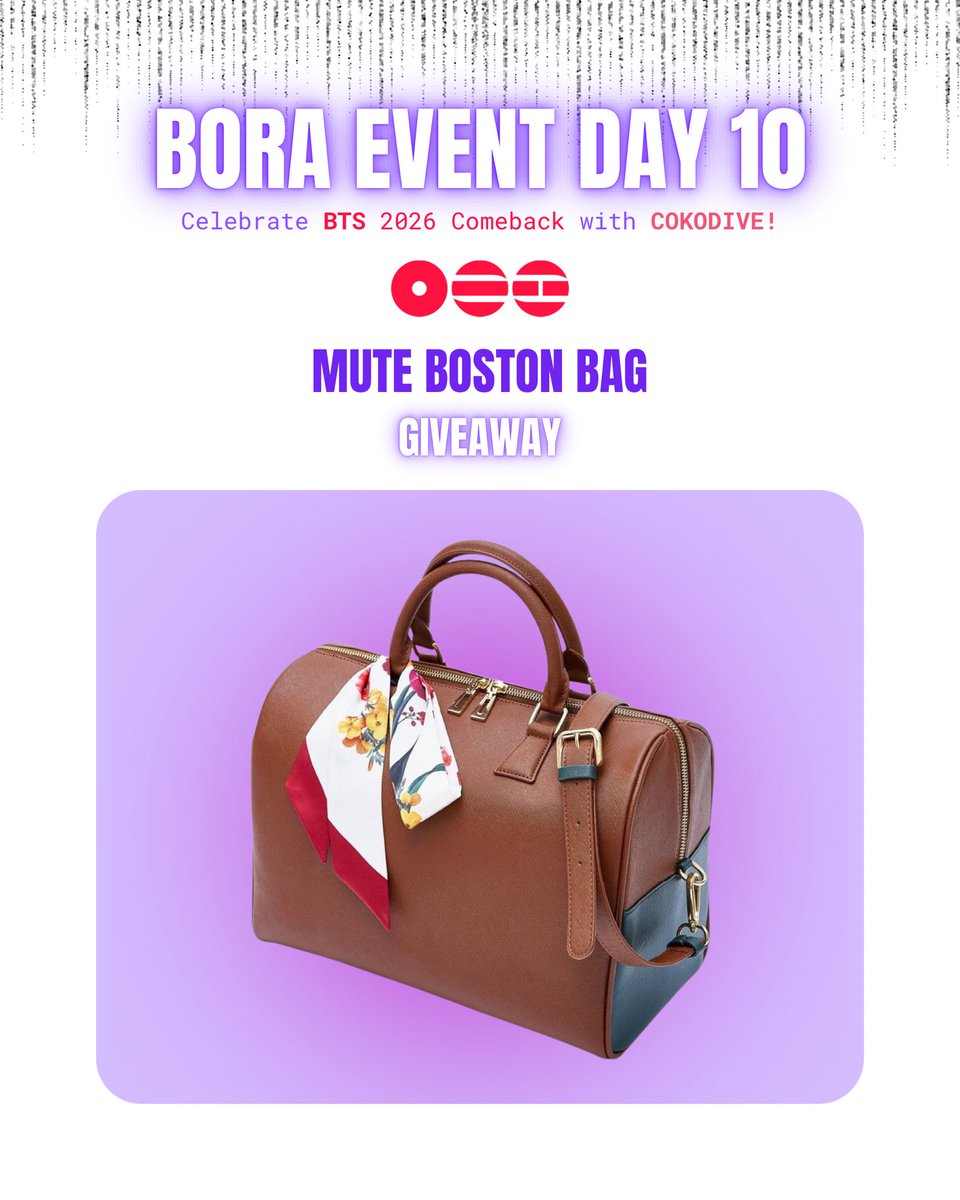cokodive's tweet image. 💜🐻 BORA EVENT DAY 10 🐯💜

BTS COMEBACK CELEBRATION 

ARMY, it’s time to go BIG ❣️
Today’s prize is the MUTE BOSTON BAG! 💼 

✅ How to join

1. Comment where you’d take the MUTE Boston Bag 💼 
3. Follow COKODIVE 🌸
4. Like &amp;amp; share this post 💗

🍀 Winner announced TBA, good…