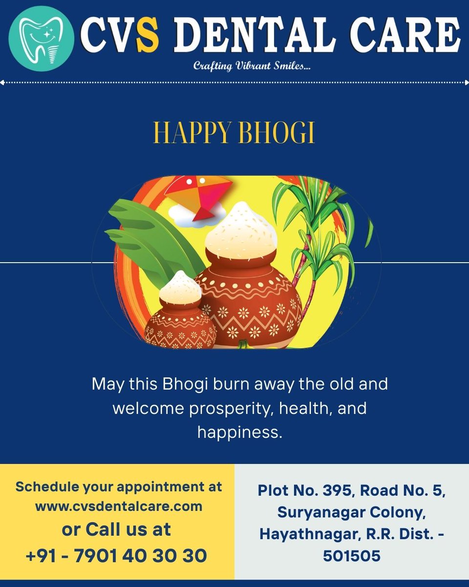 cvsdc2024's tweet photo. 🔥 Happy Bhogi!
Let go of the old and welcome new beginnings with health, happiness &amp; bright smiles.
– CVS Dental Care 🌾✨ https://t.co/JeE14YWWO1