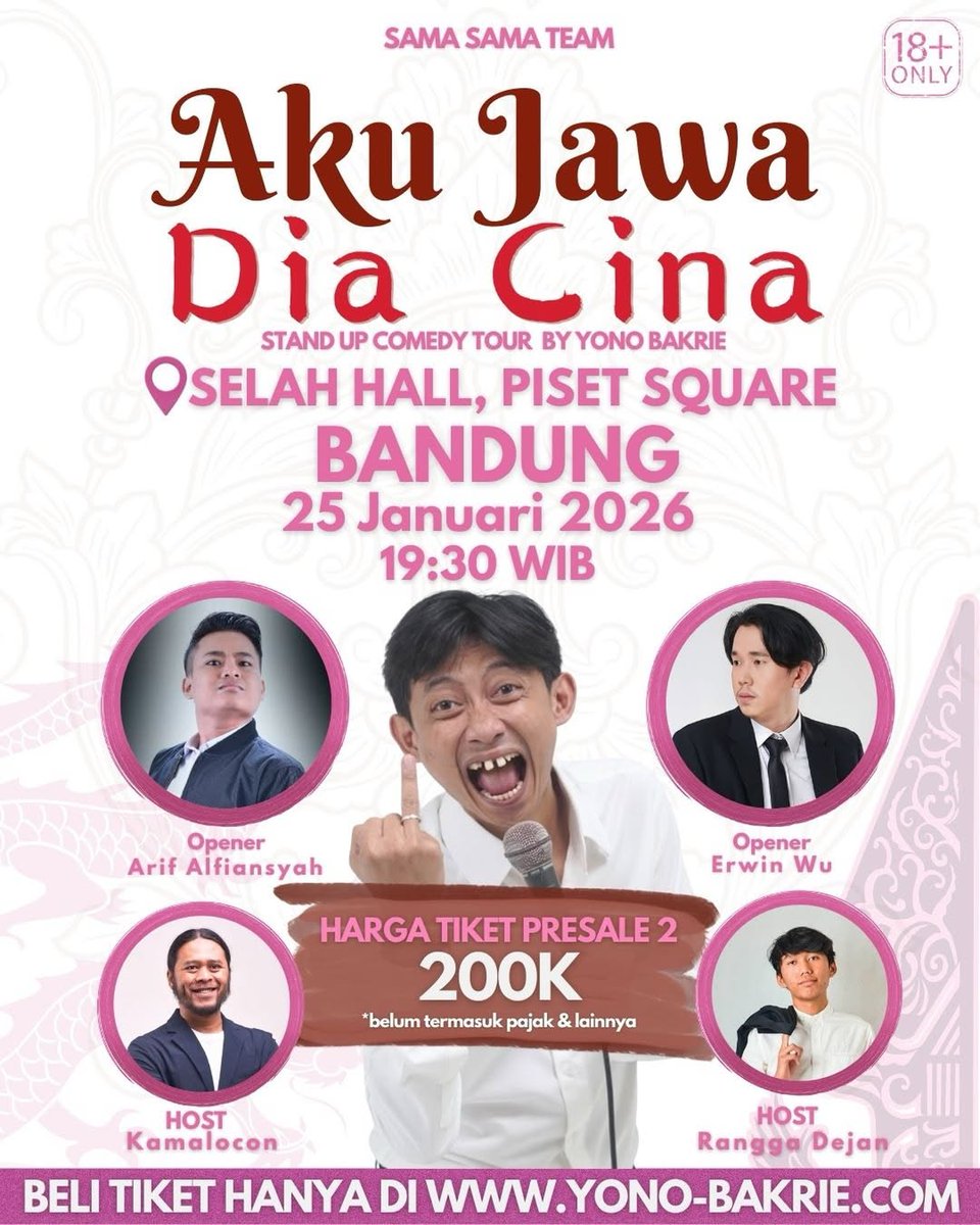 Nebeng update yang di Bandung, min!

"Aku Jawa Dia Cina" by <a href="/YonoBakrie/">Yono bakrie</a> 
📅25 Januari 2026, 19:30 WIB
📍Selah Hall, Piset Square

Opener: <a href="/arif_alfiansyah/">Arf Alfnsyh</a> <a href="/erwinwu_/">Erwin Wu</a> 
MC: <a href="/KamalOcon/">kamalocon</a> <a href="/ranggadejan/">Rangga</a> 

Presale 2, 200K saja, beli di yono-bakrie.com

Gas!