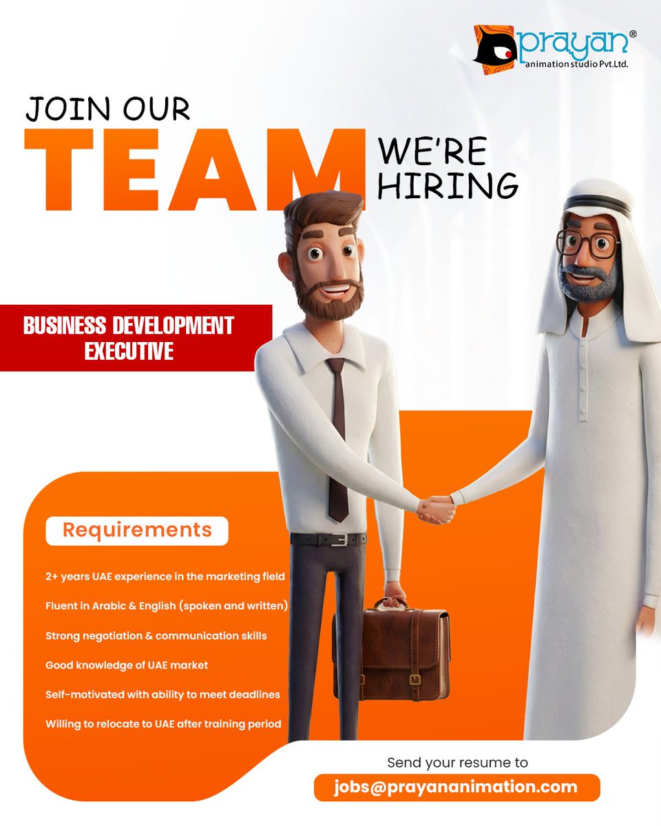 We are Hiring | Business Development Executive

Experience: 2+ years (UAE marketing experience preferred)
Languages: Fluent in Arabic &amp; English (spoken and written)
Last date to apply: 30-01-2025
Send your resume to jobs@prayananimation.com
