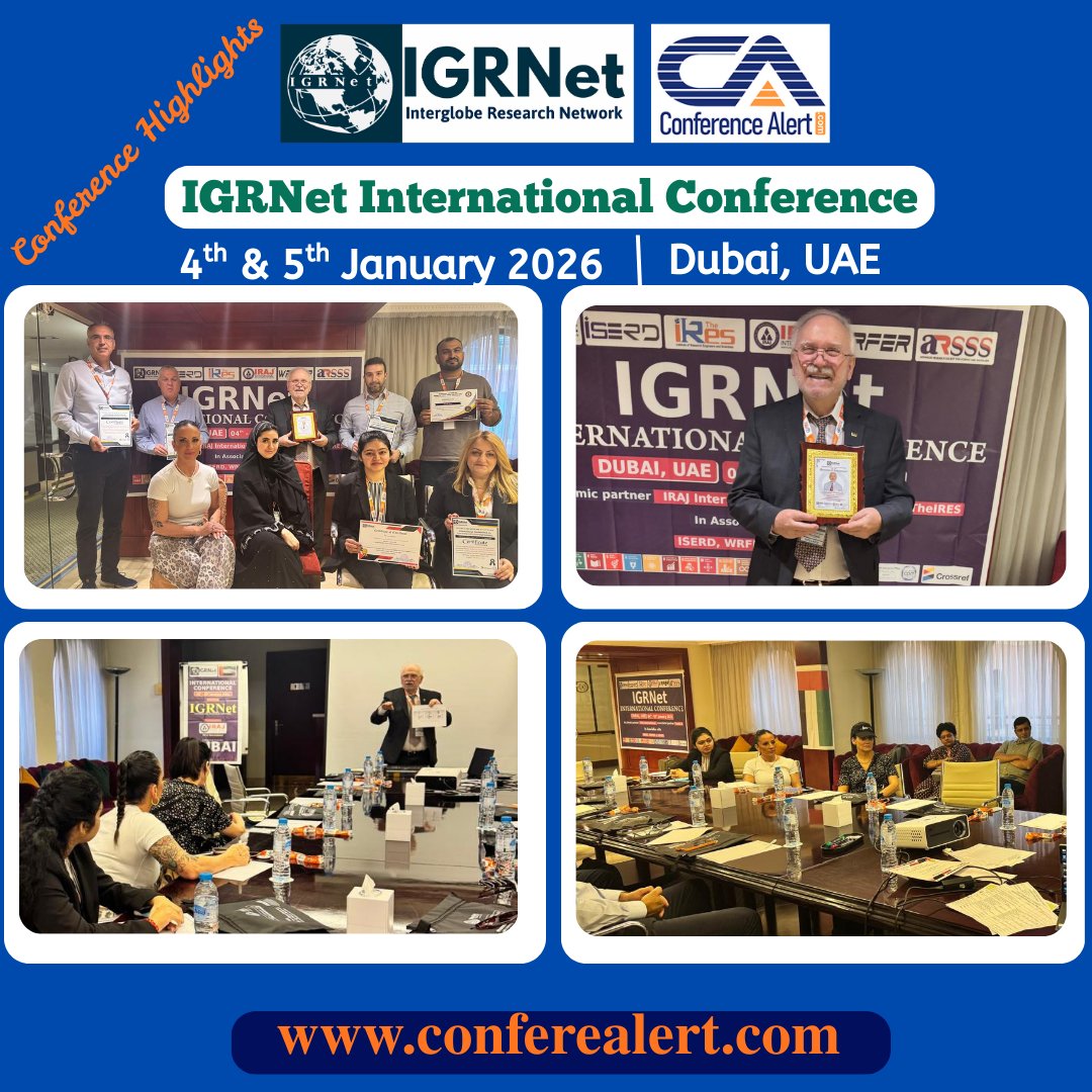 Conf_Alert_Com's tweet photo. We are delighted to share the highlights of the #𝐃𝐮𝐛𝐚𝐢 #𝐈𝐧𝐭𝐞𝐫𝐧𝐚𝐭𝐢𝐨𝐧𝐚𝐥𝐂𝐨𝐧𝐟𝐞𝐫𝐞𝐧𝐜𝐞𝟐𝟎𝟐𝟔, held on 𝟒𝐭𝐡 &amp;𝟱𝘁𝗵 𝐉𝐚𝐧𝐮𝐚𝐫𝐲 𝟐𝟎𝟐𝟔 in 𝐃𝐮𝐛𝐚𝐢, #𝐔𝐀𝐄.
✅𝐎𝐫𝐠𝐚𝐧𝐢𝐳𝐞𝐝 𝐛𝐲: #IGRNet
✅𝐌𝐞𝐝𝐢𝐚 𝐩𝐚𝐫𝐭𝐧𝐞𝐫: https://t.co/yT0xlF9GIf https://t.co/npenntROaT
