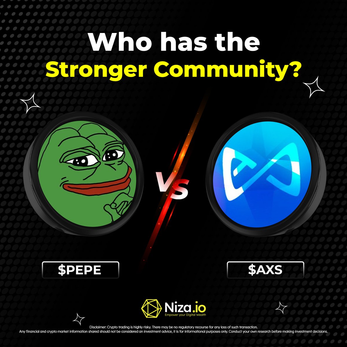 🔥 Who has the stronger community? 🚀 Pepe ( $PEPE ) VS Axie Infinity (  $AXS ) Two vibes. Two cultures. One showdown. Let the communities speak.  📢⚡️ @pepecoineth @AxieInfinity #NIZA #pepe #pepecoin #axs #axieinfinity