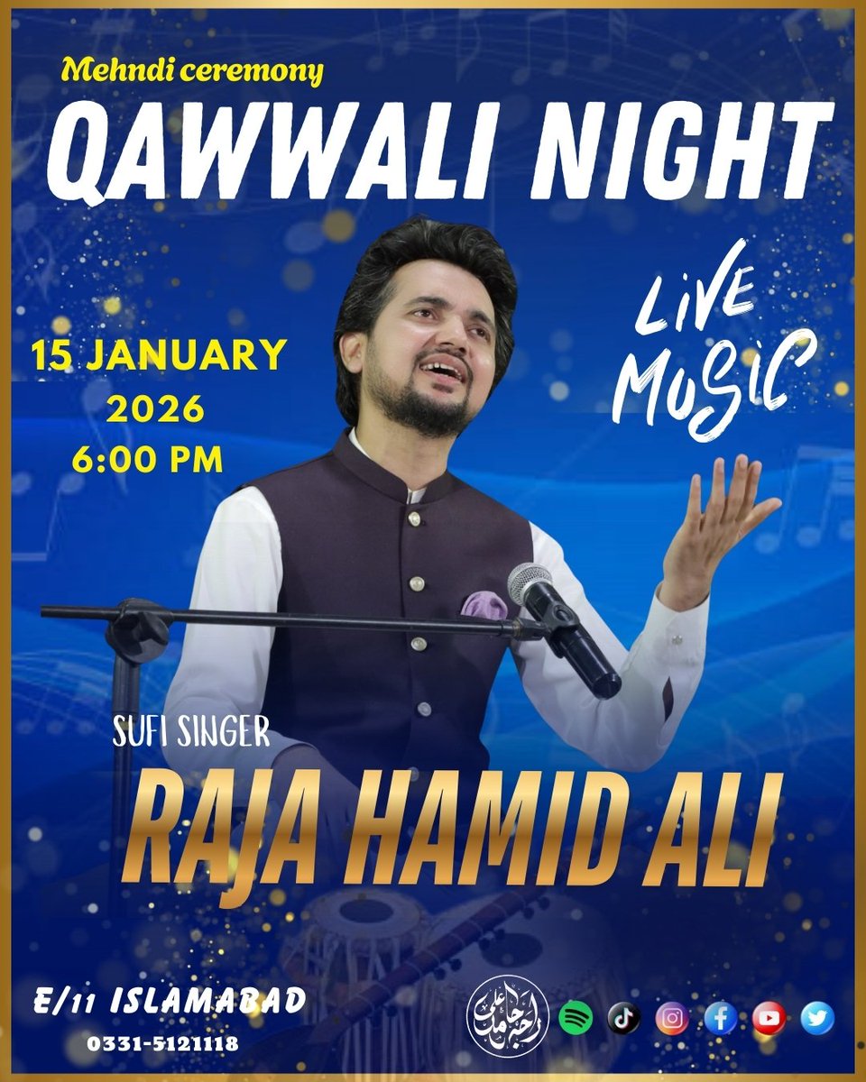 RajaHamidAli786's tweet photo. Mehndi Ceremony
Qawali Night
Live Music by Sufi Singer: Raja Hamid Ali
On January 15, 2026, at 6PM at E11 Islamabad.
#RajaHamidAli #SufiMusic #MusicalEvent #Islamabad #MehndiFunction https://t.co/dPEbPY7k3T