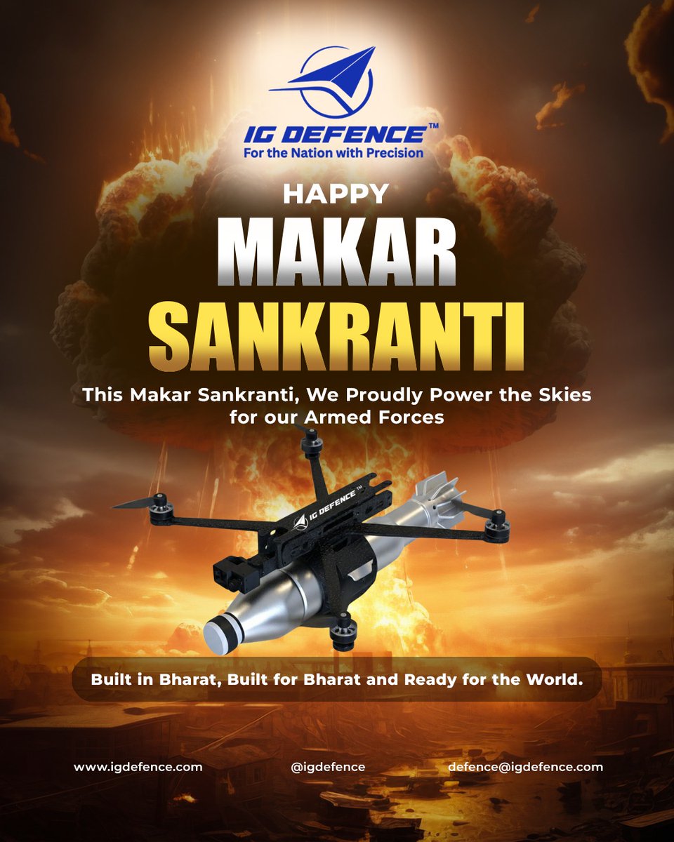 IGDefence's tweet image. Soaring higher with purpose and precision this Makar Sankranti.
Proudly powering the skies for our Armed Forces. 🇮🇳

#HappyMakarSankranti #IGDefence #ForTheNationWithPrecision #BuiltInBharat #BuiltForBharat #AtmanirbharBharat #DefenceTechnology #IndigenousDefence #MissionReady