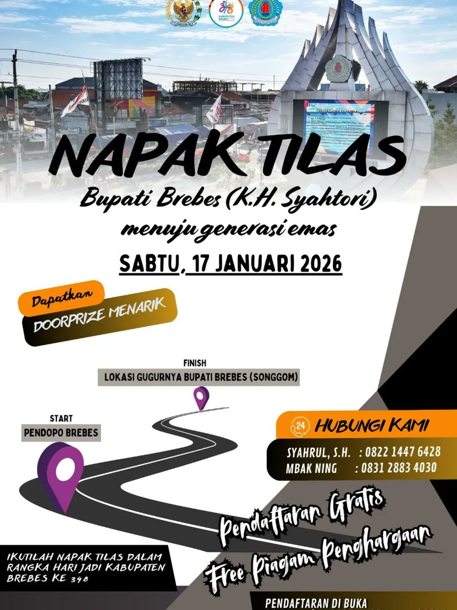 Napak Tilas Bupati Brebes, K.H. Syahtori, dalam rangka Hari Jadi Kabupaten Brebes ke-348.
🗓 Sabtu, 17 Januari 2026
📍 Start: Pendopo Brebes
🏁 Finish: Lokasi Gugurnya Bupati Brebes (Songgom)
🎉 Pendaftaran GRATIS
📜 Free piagam penghargaan
🎁 Doorprize menarik menanti!